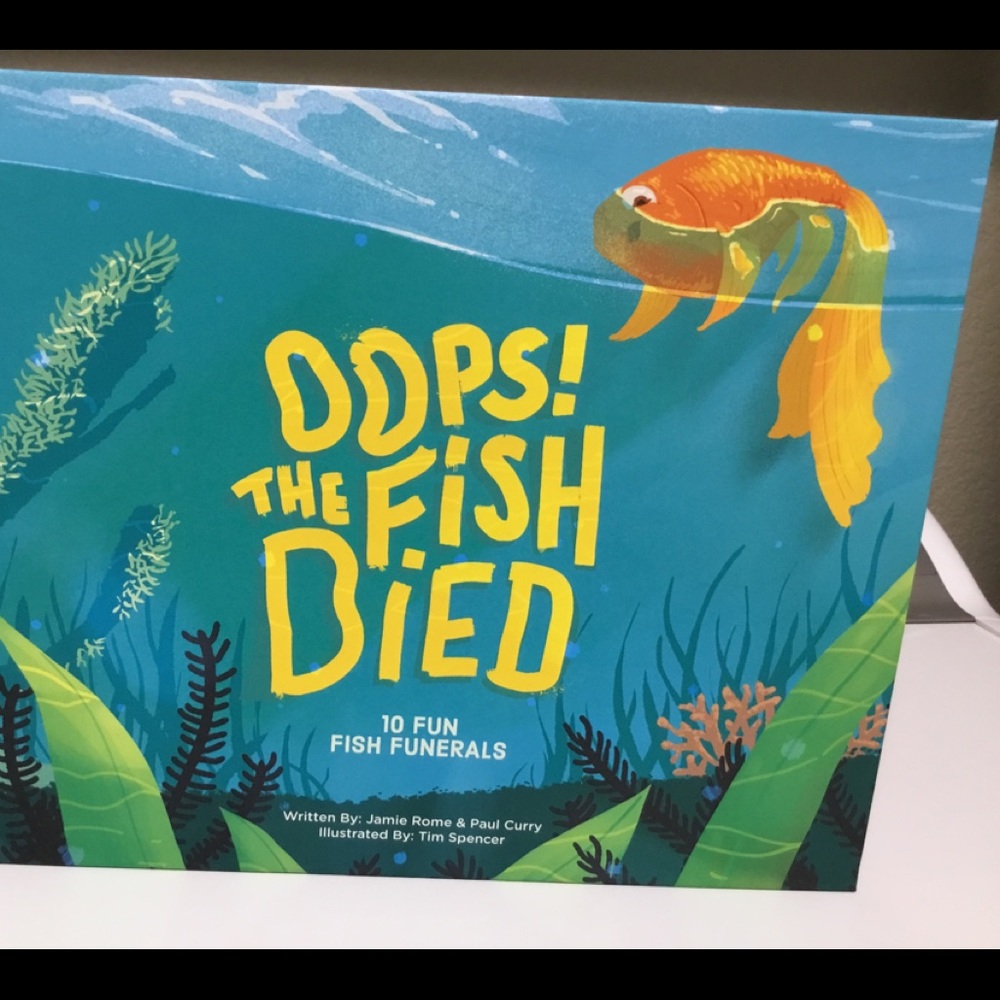 Oops! The Fish Died Children’s Book